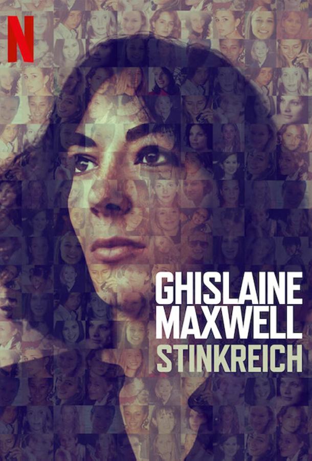 Ghislaine Maxwell: Filthy Rich